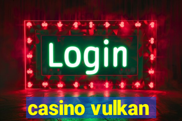 casino vulkan